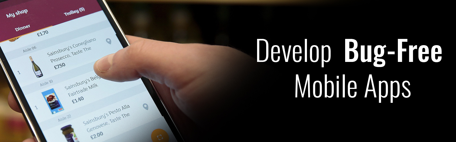 develop bug-free mobile applications