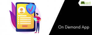 Top 10 On-demand Mobile App Development Ideas of 2021