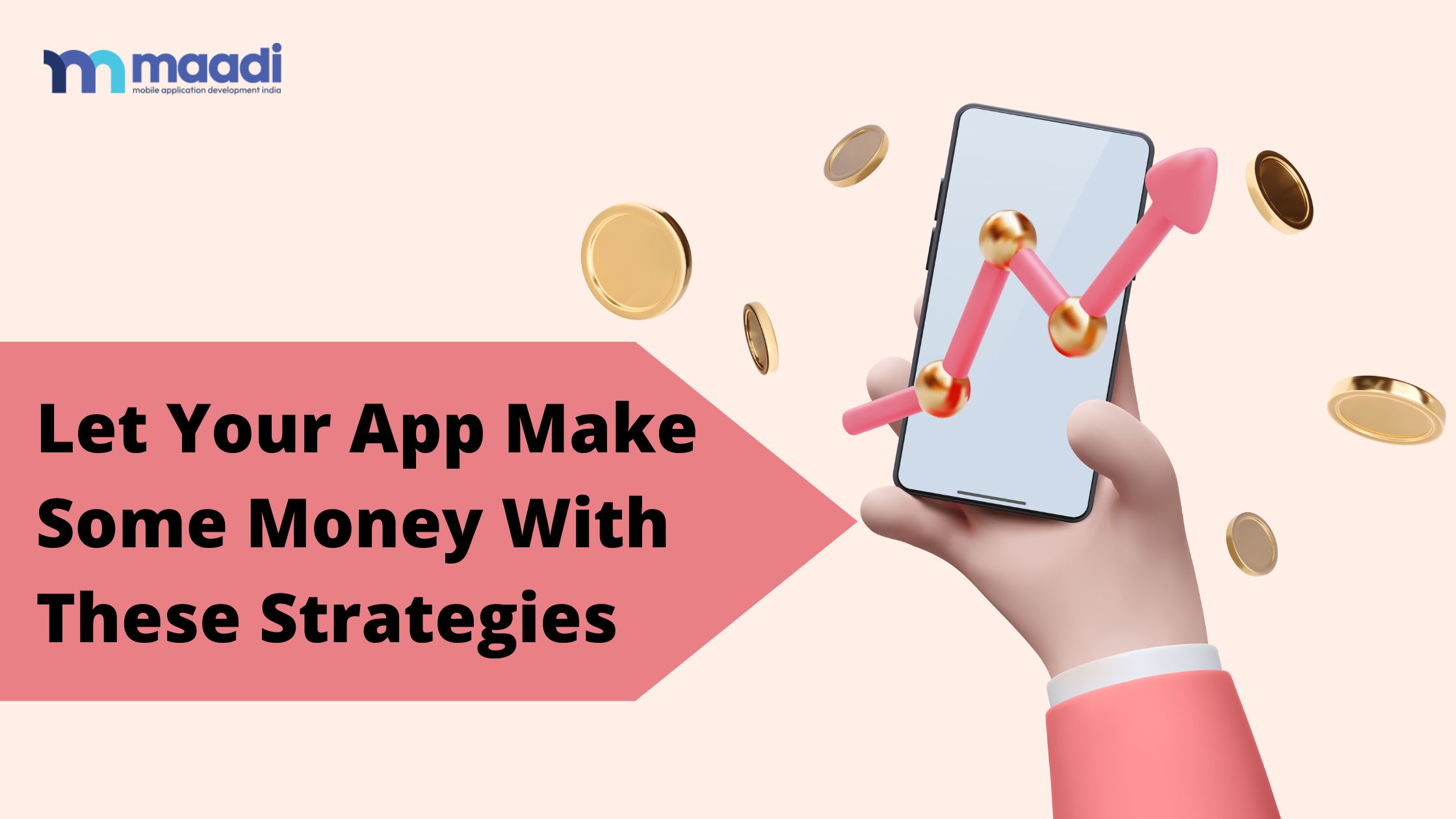 Let Your App make Some Money with These Strategies