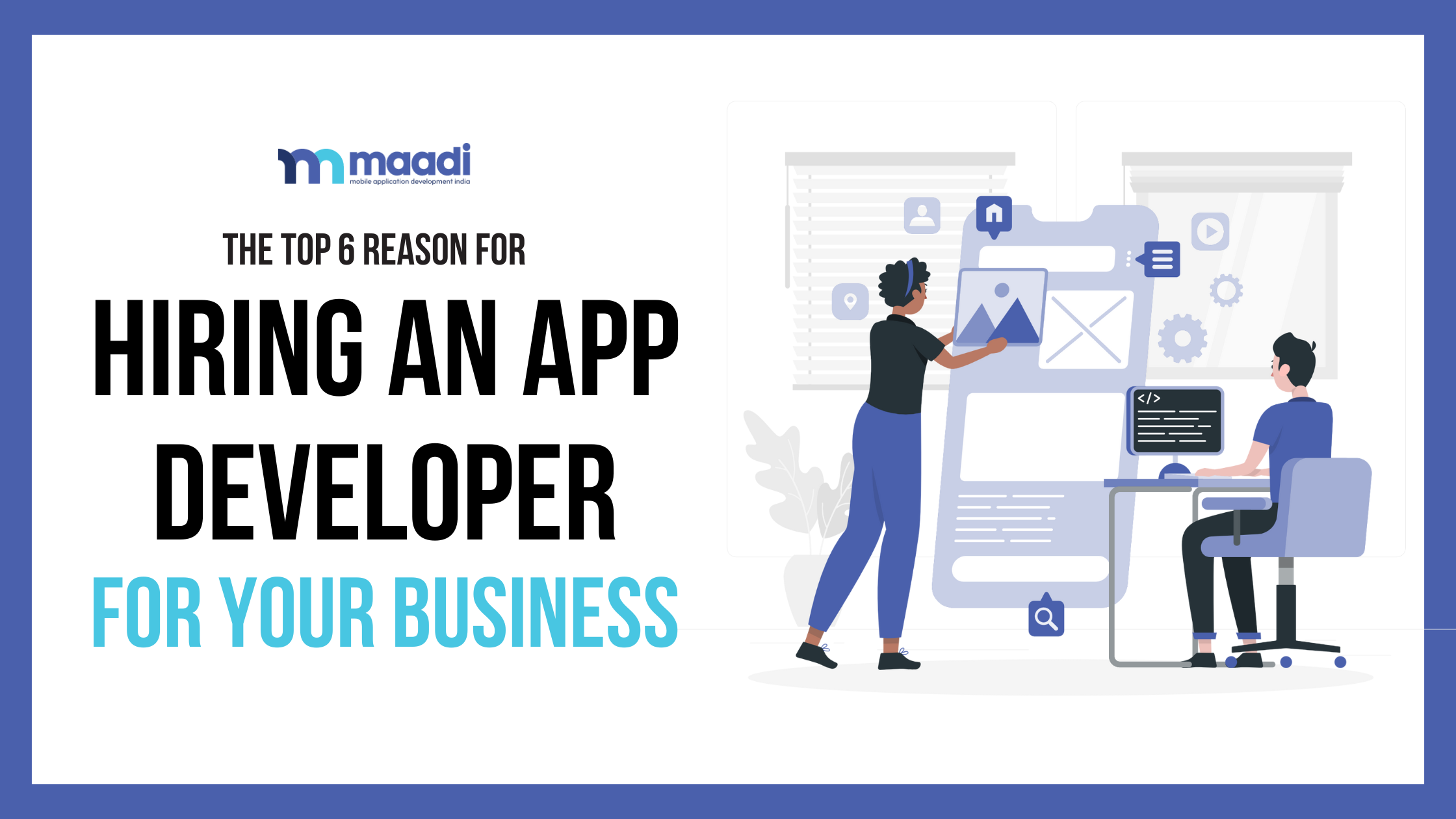 Hiring An App Developer
