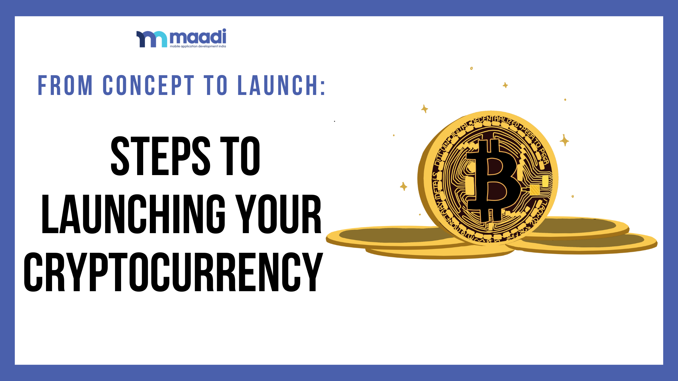 From Concept to Launch: Practical Steps to Launching Your Cryptocurrency