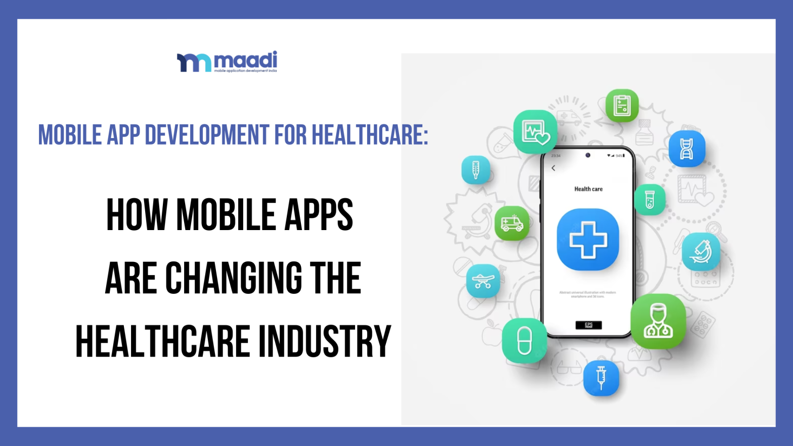 Mobile App Development for Healthcare