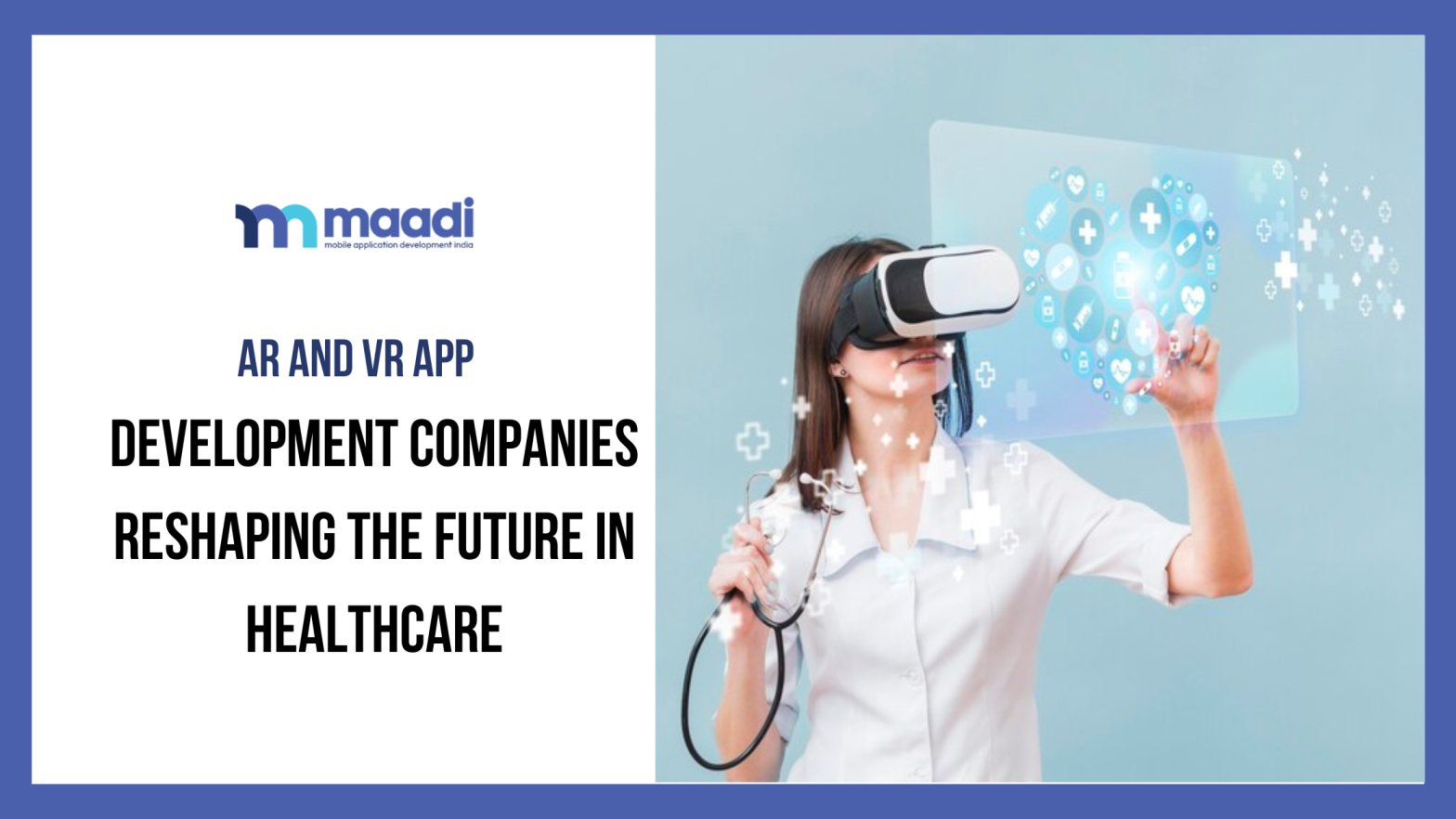 AR and VR in Healthcare